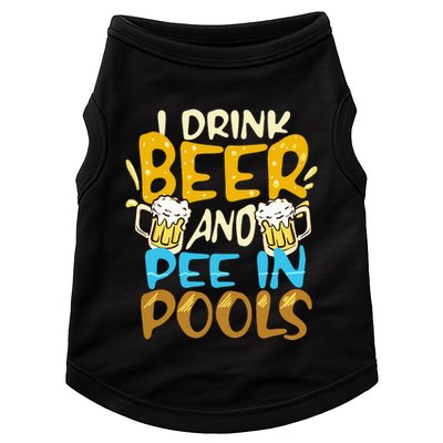 I Pee In Pools Swimming Swim Drink Beer I Pee In Pools Doggie Tank
