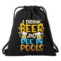 I Pee In Pools Swimming Swim Drink Beer I Pee In Pools Drawstring Bag