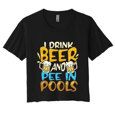 I Pee In Pools Swimming Swim Drink Beer I Pee In Pools Crop Top