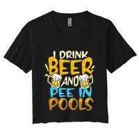 I Pee In Pools Swimming Swim Drink Beer I Pee In Pools Crop Top