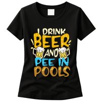 I Pee In Pools Swimming Swim Drink Beer I Pee In Pools Womens T-Shirt