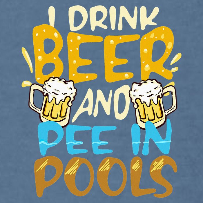 I Pee In Pools Swimming Swim Drink Beer I Pee In Pools Garment-Dyed Sweatshirt