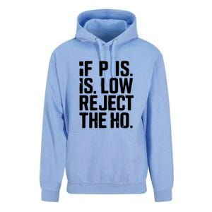 If P Is Low Reject The Ho Funny Design Gift Unisex Surf Hoodie