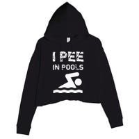 I Pee In Pools Funny Swimming Sarcastic Swim Saying Crop Fleece Hoodie
