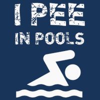 I Pee In Pools Funny Swimming Sarcastic Swim Saying Infant Baby Jersey Bodysuit
