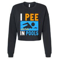 I Pee In Pools Cropped Pullover Crew