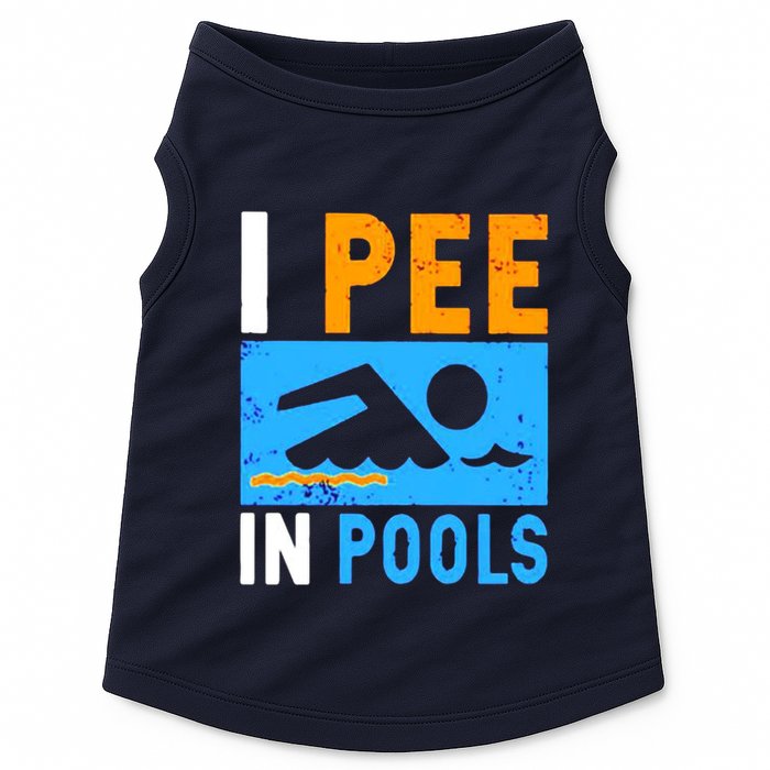 I Pee In Pools Doggie Tank