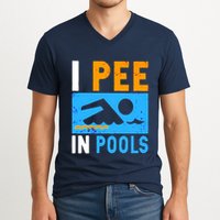 I Pee In Pools V-Neck T-Shirt