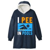 I Pee In Pools Hooded Wearable Blanket