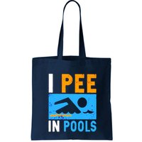 I Pee In Pools Bag