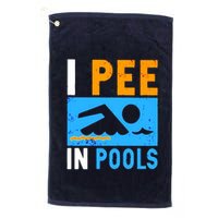 I Pee In Pools Golf Towel