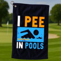 I Pee In Pools Golf Towel