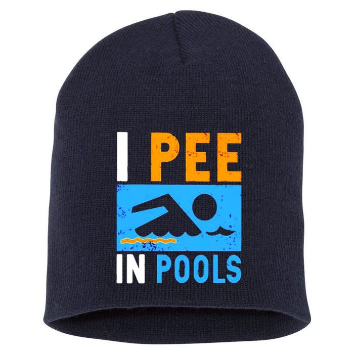 I Pee In Pools Short Acrylic Beanie