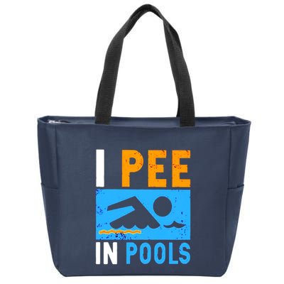 I Pee In Pools Zip Tote Bag
