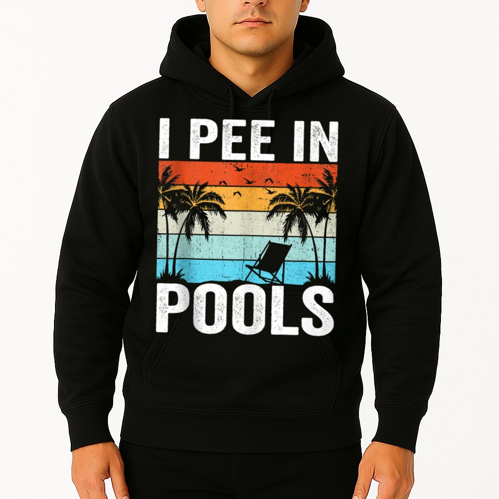 I Pee In Pools Vintage Hoodie
