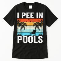 I Pee In Pools Vintage Tall T-Shirt