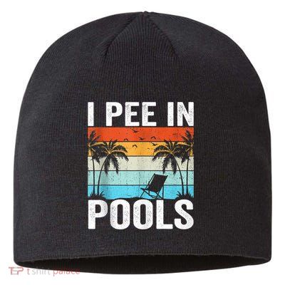 I Pee In Pools Vintage Sustainable Beanie
