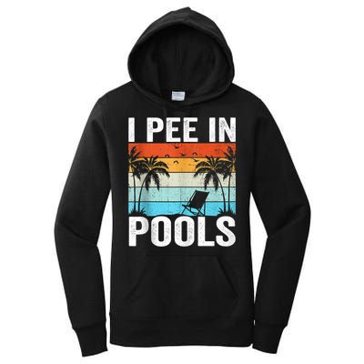 I Pee In Pools Vintage Women's Pullover Hoodie