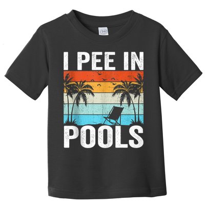 I Pee In Pools Vintage Toddler T-Shirt