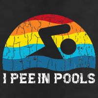 I Pee In Pools Funny Swimmer Swimming Coach Player Cool Comfort Performance Bucket Hat