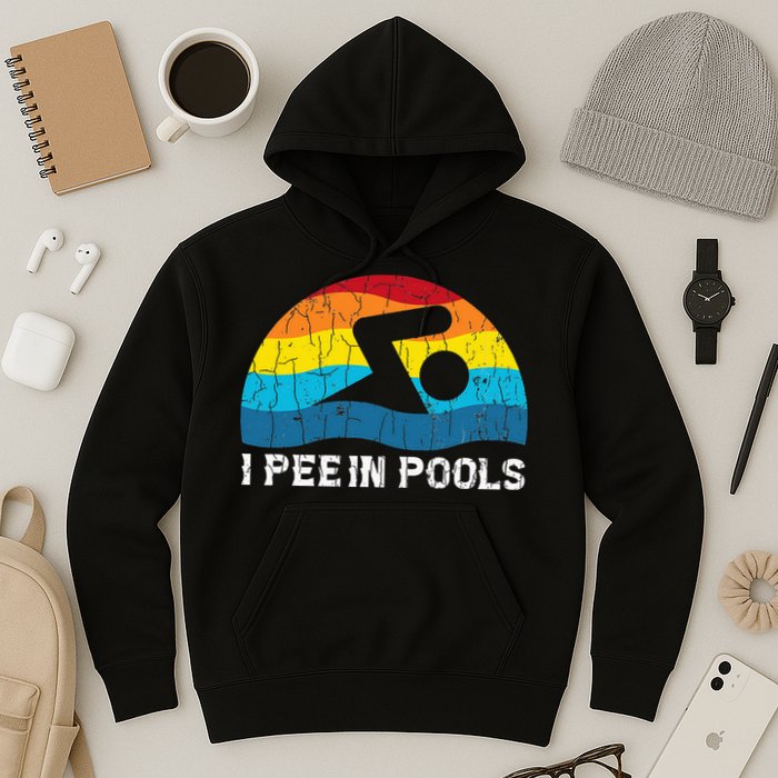 I Pee In Pools Funny Swimmer Swimming Coach Player Hoodie