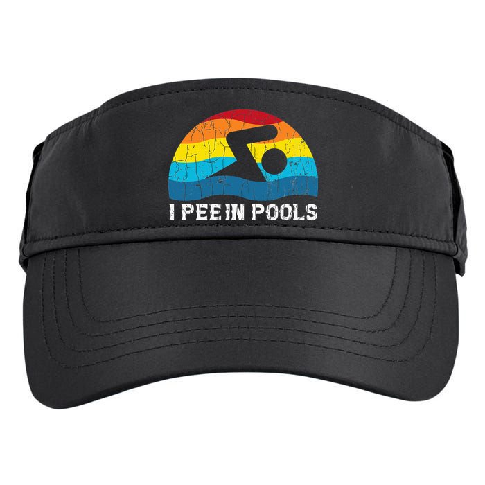 I Pee In Pools Funny Swimmer Swimming Coach Player Adult Drive Performance Visor