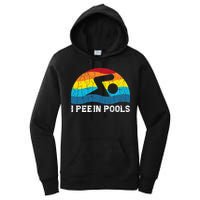 I Pee In Pools Funny Swimmer Swimming Coach Player Women's Pullover Hoodie