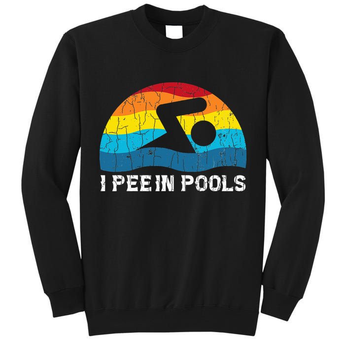I Pee In Pools Funny Swimmer Swimming Coach Player Tall Sweatshirt
