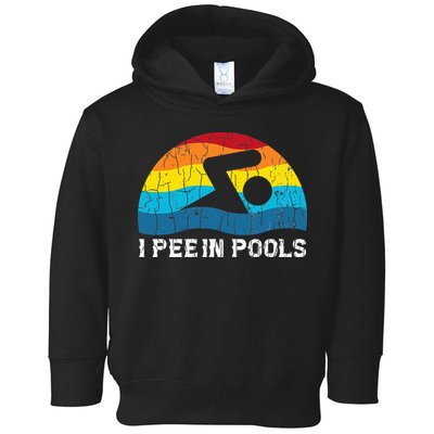 I Pee In Pools Funny Swimmer Swimming Coach Player Toddler Hoodie