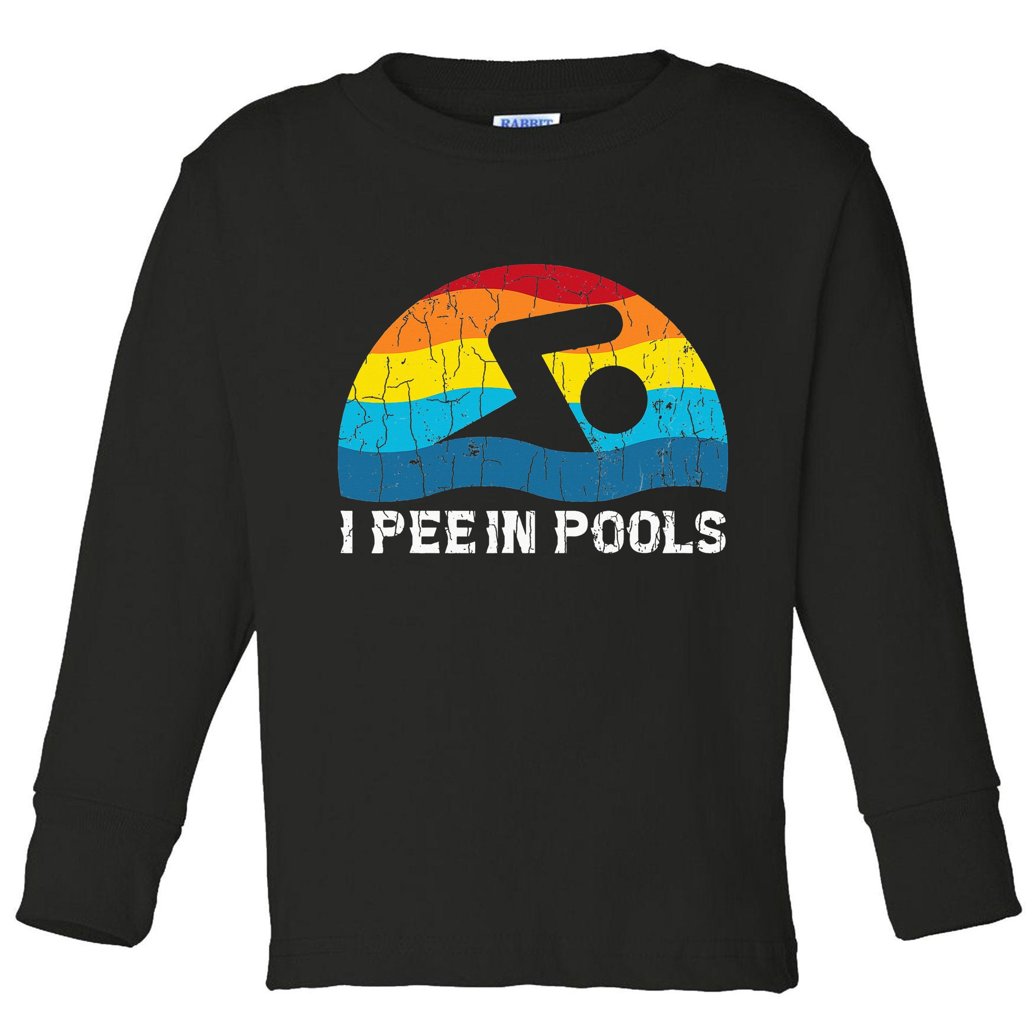 I Pee In Pools Funny Swimmer Swimming Coach Player Toddler Long Sleeve Shirt