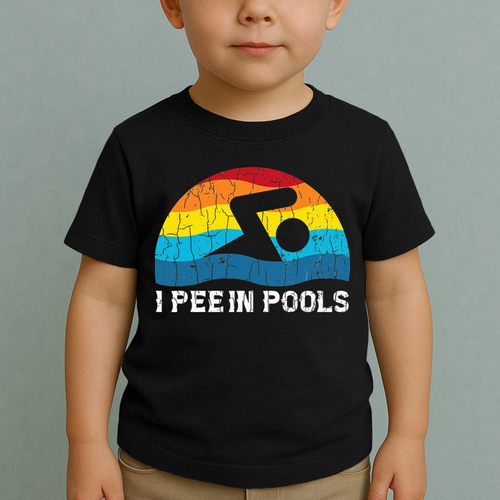 I Pee In Pools Funny Swimmer Swimming Coach Player Toddler T-Shirt