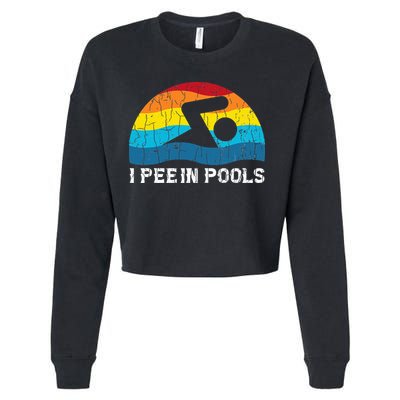 I Pee In Pools Funny Swimmer Swimming Coach Player Cropped Pullover Crew