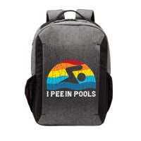 I Pee In Pools Funny Swimmer Swimming Coach Player Vector Backpack