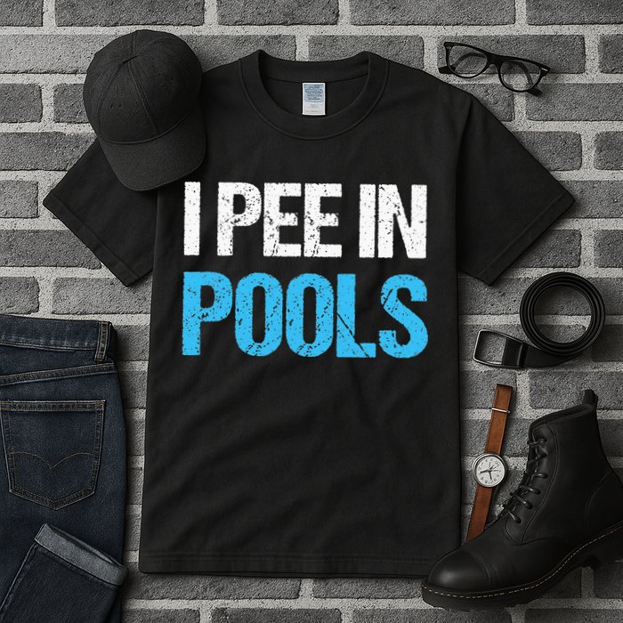 I Pee In Pools Funny Swimming Tall T-Shirt