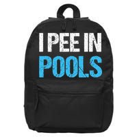 I Pee In Pools Funny Swimming 16 in Basic Backpack