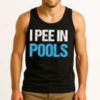 I Pee In Pools Funny Swimming Tank Top
