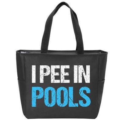I Pee In Pools Funny Swimming Zip Tote Bag