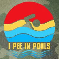 I Pee in Pools Lovers Swimmer Sarcastic Sayings Legacy Tie Dye Trucker Hat