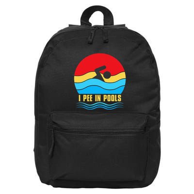 I Pee in Pools Lovers Swimmer Sarcastic Sayings 16 in Basic Backpack