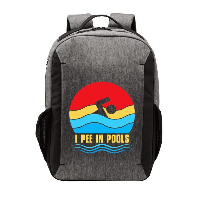 I Pee in Pools Lovers Swimmer Sarcastic Sayings Vector Backpack