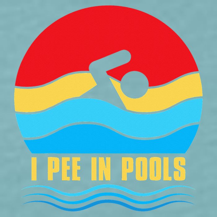 I Pee in Pools Lovers Swimmer Sarcastic Sayings Sueded Cloud Jersey T-Shirt