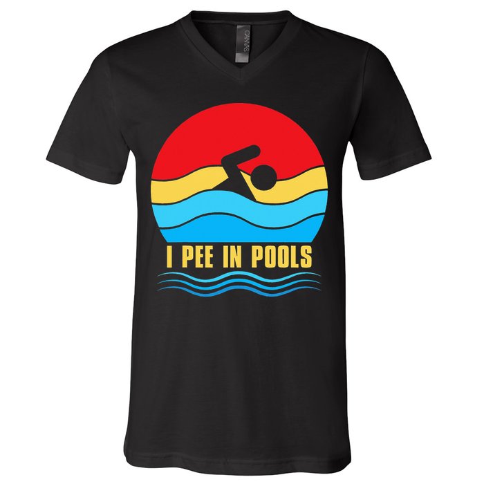 I Pee In Pools Funny Swimmer Coach Player V-Neck T-Shirt
