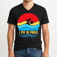 I Pee In Pools Funny Swimmer Coach Player V-Neck T-Shirt