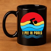 I Pee In Pools Funny Swimmer Coach Player 11oz C Handle Ceramic Mug