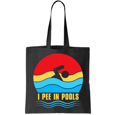 I Pee In Pools Funny Swimmer Coach Player Bag