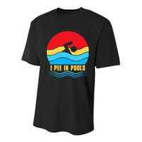 I Pee In Pools Funny Swimmer Coach Player Youth Performance Sprint T-Shirt