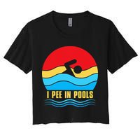 I Pee In Pools Funny Swimmer Coach Player Crop Top