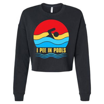 I Pee In Pools Funny Swimmer Coach Player Cropped Pullover Crew