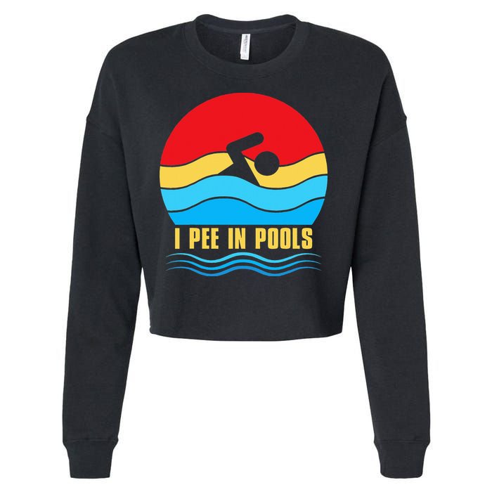 I Pee In Pools Funny Swimmer Coach Player Cropped Pullover Crew
