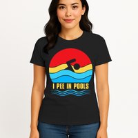 I Pee In Pools Funny Swimmer Coach Player Womens T-Shirt